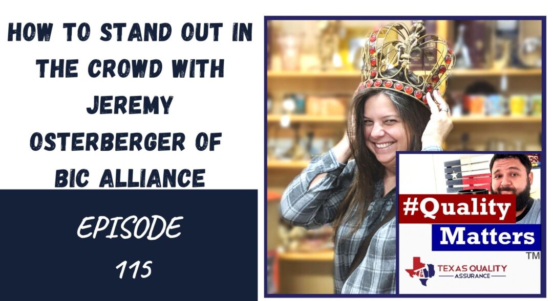 Ep 115 - How to stand out in the crowd with Jeremy Osterberger of BIC Alliance